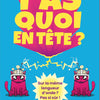 Asmodee - T'AS Quoi en TÊTE ? - Exploding Kittens - Jeux de société - Jeu de Lettres et Mots - Ambiance coopérative ou compétitive - 10 Ans et + - 3 Joueurs et + - 15 Min - Version Française