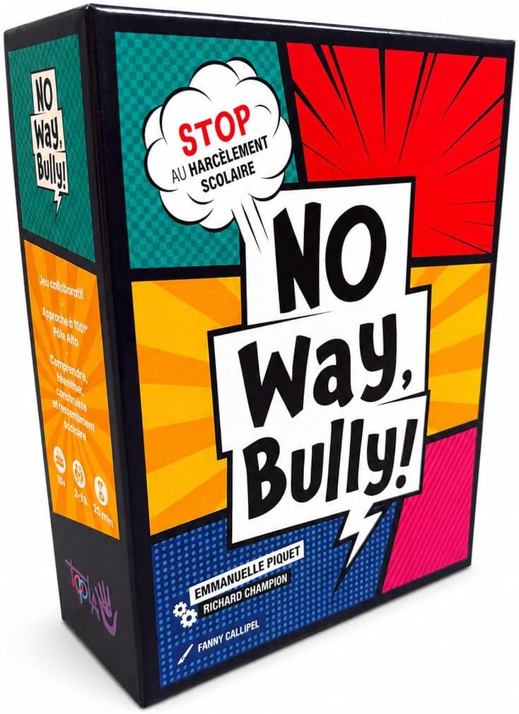 Jeux No Way, Bully! Jeu Contre Le harcèlement Scolaire et Le cyberharcèlement, Dès 10 Ans, 2 à 30 Joueurs, Livret Pratique 24 Pages co-conçu avec Emmanuelle Piquet