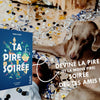TA Pire SOIRÉE - Jeu d'ambiance - Découvre La Pire Soirée de tes Amis ! Fun et Hilarant ! Fous rires garantis !